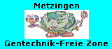 Arbeitskreis Gentechnik-Freies Metzingen/Ermstal